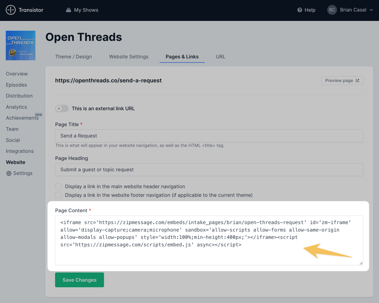 Paste the embed code into your Transistor podcast website page